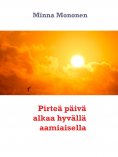 eBook: Pirteä päivä alkaa hyvällä aamiaisella