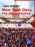 eBook: New York Dexy - The Capitol Taken