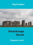 eBook: Stonehenge threat