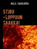 ebook: Stigu -loppuun saakka!