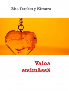 eBook: Valoa etsimässä