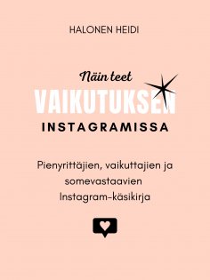 eBook: Näin teet vaikutuksen Instagramissa