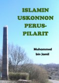 eBook: Islamin uskonnon peruspilarit