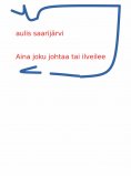 ebook: aina joku johtaa tai ilveilee