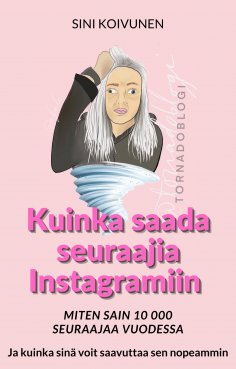 eBook: Kuinka saada seuraajia Instagramiin