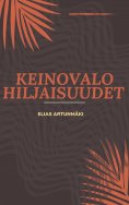 eBook: KEINOVALO HILJAISUUDET