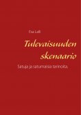 ebook: Tulevaisuuden skenaario