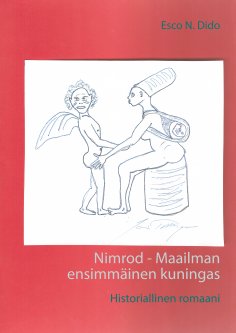 eBook: Nimrod - Maailman ensimmäinen kuningas