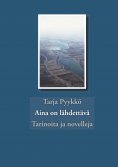 eBook: Aina on lähdettävä