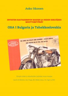 eBook: Entisten rautaesiripun maiden ja niiden edeltäjien moottoripyörät