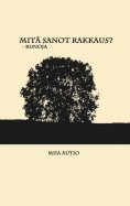 eBook: Mitä sanot rakkaus?