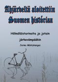 ebook: Ahjärveltä aloitettiin Suomen historiaa