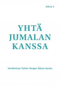 eBook: Yhtä Jumalan kanssa