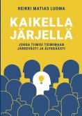 ebook: Kaikella järjellä