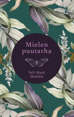 eBook: Mielen puutarha