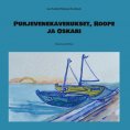 ebook: Purjevenekaverukset, Roope ja Oskari