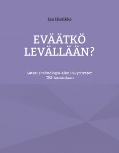 ebook: Eväätkö levällään?