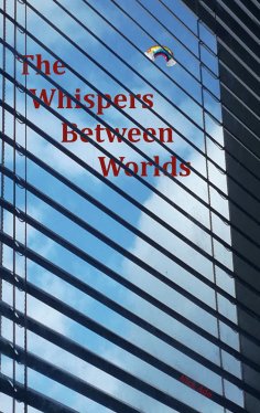 eBook: The Whispers Between Worlds