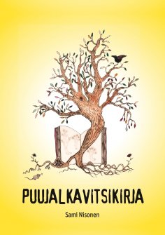 eBook: Puujalkavitsikirja