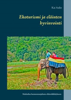ebook: Ekoturismi ja eläinten hyvinvointi
