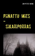 eBook: Piinattu mies