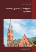 ebook: Saarnoja, puheita ja hengellisiä opetuksia