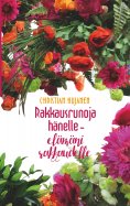 eBook: Rakkausrunoja hänelle – elämäni rakkaudelle