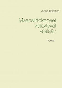 eBook: Maansiirtokoneet vetäytyvät etelään