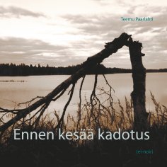 ebook: Ennen kesää kadotus