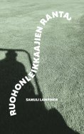 ebook: Ruohonleikkaajien ranta