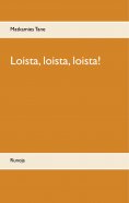 ebook: Loista, loista, loista!