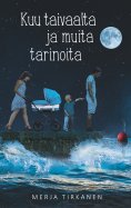 ebook: Kuu taivaalta ja muita tarinoita