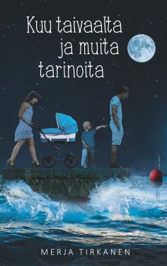 ebook: Kuu taivaalta ja muita tarinoita