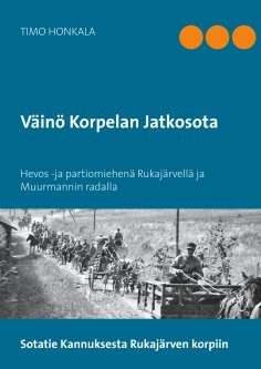 ebook: Väinö Korpelan Jatkosota