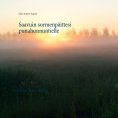 ebook: Saavuin sormenpäittesi punahunnuntielle
