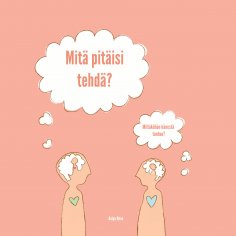 eBook: Mitä pitäisi tehdä?