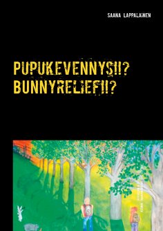 eBook: Pupukevennys!!? Bynnyrelief!!?