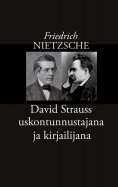 ebook: David Strauss uskontunnustajana ja kirjailijana