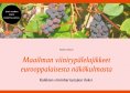 eBook: Maailman viinirypälelajikkeet eurooppalaisesta näkökulmasta