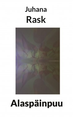 ebook: Alaspäinpuu