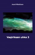 ebook: Vaqiriksen uhka 3