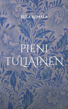 eBook: pieni TULIAINEN