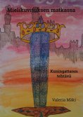 eBook: Mielikuvituksen matkassa