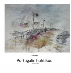 eBook: Portugalin huhtikuu