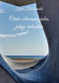 ebook: Onko olemassa joku, johon rakastuu