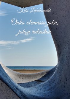 ebook: Onko olemassa joku, johon rakastuu