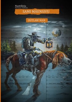 eBook: Outlaw Man Nuottikirja