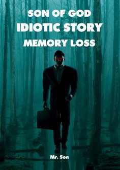 eBook: Son of God-Idiotic story- Memory loss