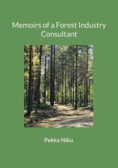 eBook: Memoirs of a Forest Industry Consultant