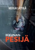 ebook: Ikkunanpesijä